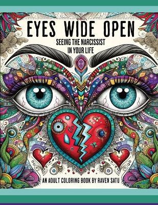 Eyes Wide Open(English, Paperback, Satu Raven)
