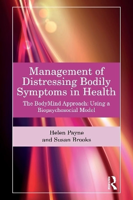 Management of Distressing Bodily Symptoms in Health(English, Paperback, Payne Helen)