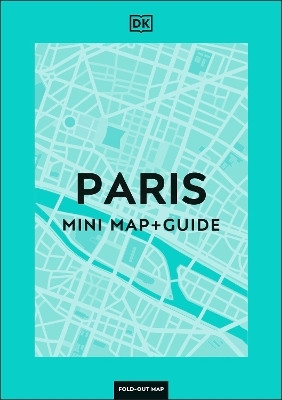 DK Paris Mini Map and Guide(English, Paperback, DK Travel)