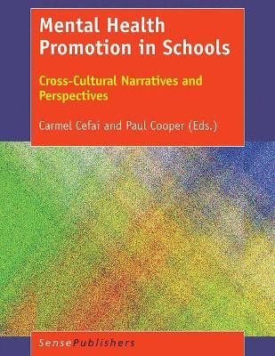 Mental Health Promotion in Schools(English, Electronic book text, unknown)