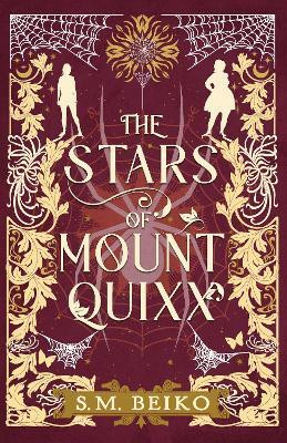 The Stars of Mount Quixx(English, Electronic book text, Beiko S. M.)