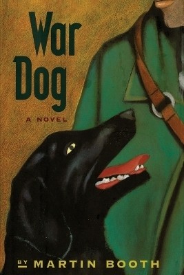 War Dog(English, Paperback, Booth Martin)