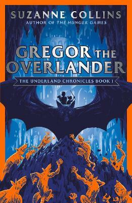 Gregor the Overlander(English, Paperback, Collins Suzanne)