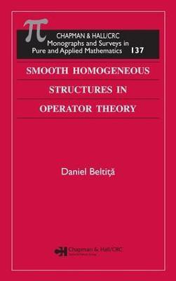 Smooth Homogeneous Structures in Operator Theory(English, Electronic book text, Beltita Daniel)