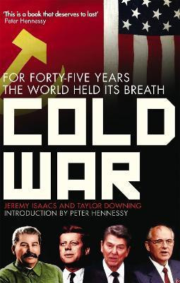 Cold War(English, Paperback, Isaacs Jeremy)