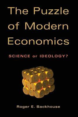 The Puzzle of Modern Economics(English, Paperback, Backhouse Roger E.)