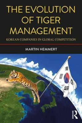 The Evolution of Tiger Management(English, Paperback, Hemmert Martin)