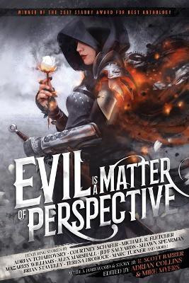 Evil is a Matter of Perspective(English, Paperback, Tchaikovsky Adrian)