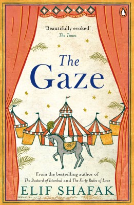 The Gaze(English, Paperback, Shafak Elif)