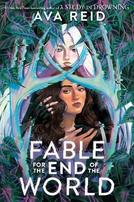 Fable for the End of the World(English, Hardcover, Reid Ava)