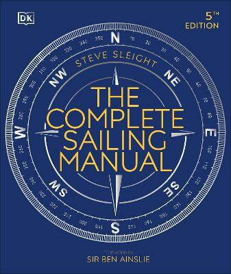 The Complete Sailing Manual(English, Hardcover, Sleight Steve)
