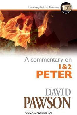 A Commentary on 1 & 2 Peter(English, Paperback, Pawson David)