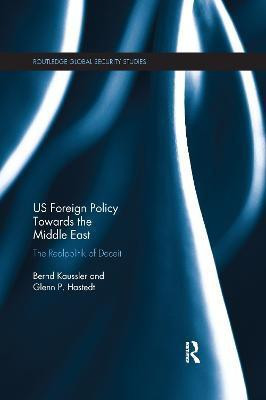 US Foreign Policy Towards the Middle East(English, Paperback, Kaussler Bernd)