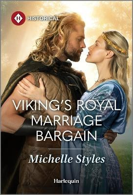 Viking's Royal Marriage Bargain(English, Paperback, Styles Michelle)