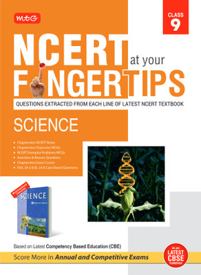 MTG NCERT at your Fingertips Class 9 Science - Chapterwise Topicwise MCQs, NCERT Notes, Assertion & Reason | Based on Latest CBE Pattern(Paperback, MTG Editorial Board)