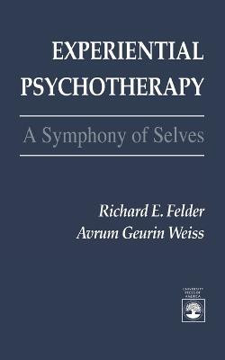 Experiential Psychotherapy(English, Paperback, Felder Richard E.)