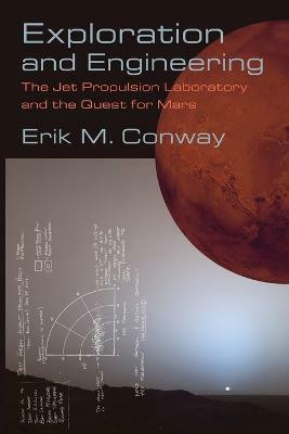 Exploration and Engineering(English, Paperback, Conway Erik M.)