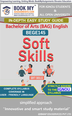 IGNOU BEGE145 Soft Skills Study Guide (In Depth Guide) for Ignou Student(Paperback, BMA Publication)