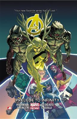 Avengers Volume 3: Prelude To Infinity (marvel Now)(English, Paperback, Hickman Jonathan)