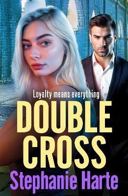 Double Cross(English, Paperback, Stephanie Harte)
