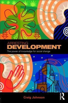 Arresting Development(English, Paperback, Johnson Craig)