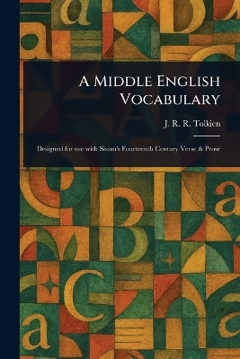 A Middle English Vocabulary(English, Paperback, Tolkien J R R (John Ronald Reuel))