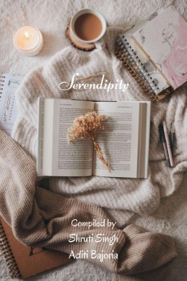 Serendipity(English, Paperback, Shruti Singh, Aditi Bajoria)