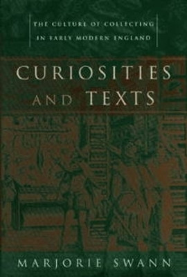 Curiosities and Texts(English, Electronic book text, Swann Marjorie)