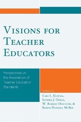 Visions for Teacher Educators(English, Paperback, unknown)