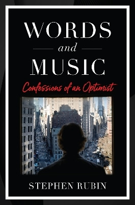 Words and Music(English, Hardcover, Rubin Stephen)