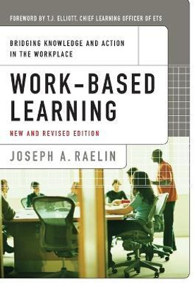 Work-Based Learning(English, Paperback, Raelin Joseph A.)