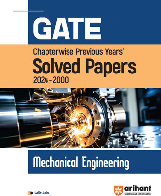 Arihant GATE Chapterwise Previous Years' Solved Papers (2024-2000) Mechanical Engineering(Paperback, Lalit Jain)