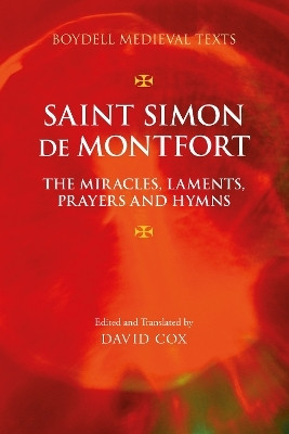 Saint Simon de Montfort: The Miracles, Laments, Prayers and Hymns(English, Hardcover, unknown)