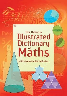 Usborne Illustrated Dictionary of Maths(English, Paperback, Large Tori)