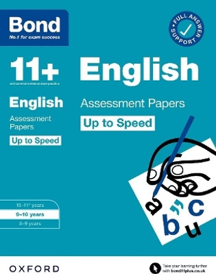 Bond 11+: English Up to Speed Assessment Papers with Answer Support 9-10 Years (for GL Assessment & other 11 plus exams)(English, Paperback, Lindsay Sarah)