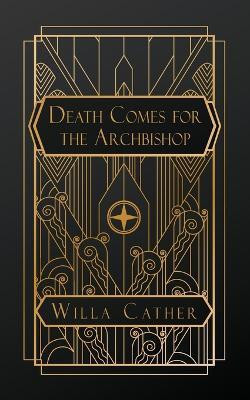 Death Comes for the Archbishop(English, Paperback, Cather Willa)