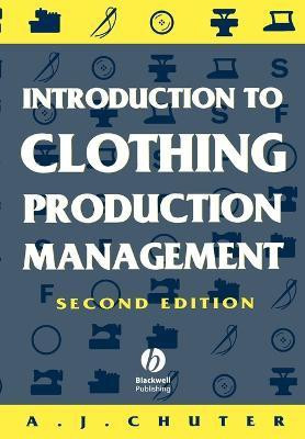 Introduction to Clothing Production Management(English, Paperback, Chuter A. J.)