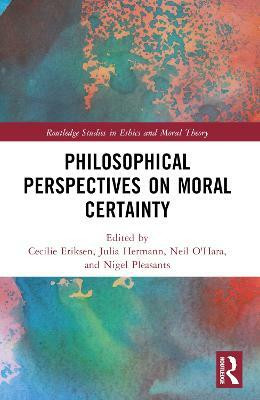 Philosophical Perspectives on Moral Certainty(English, Paperback, unknown)
