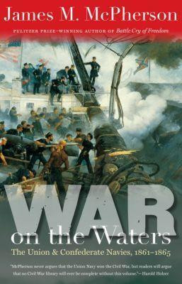 War on the Waters(English, Paperback, McPherson James M.)