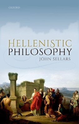Hellenistic Philosophy(English, Hardcover, Sellars John)