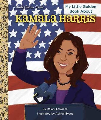 My Little Golden Book About Kamala Harris(English, Hardcover, Larocca Rajani)