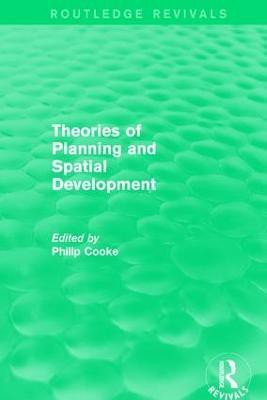 Routledge Revivals: Theories of Planning and Spatial Development (1983)(English, Paperback, unknown)