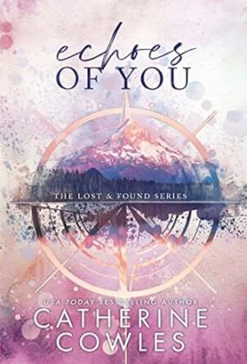 Echoes of You(Paperback, Catherine Cowles)