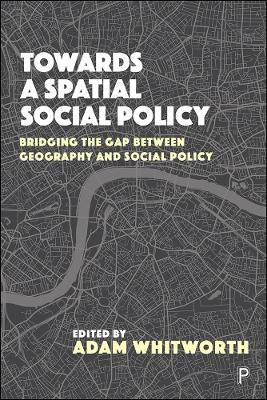 Towards a Spatial Social Policy(English, Hardcover, unknown)