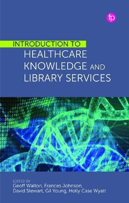 Introduction to Healthcare Knowledge and Library Services(English, Hardcover, unknown)