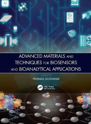 Advanced Materials and Techniques for Biosensors and Bioanalytical Applications(English, Hardcover, unknown)