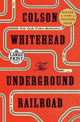 The Underground Railroad (Oprah's Book Club)(English, Paperback, Whitehead Colson)
