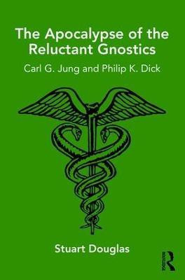 The Apocalypse of the Reluctant Gnostics(English, Paperback, Douglas Stuart)