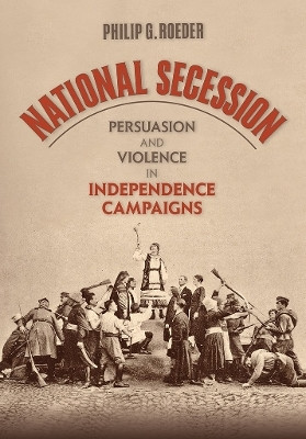 National Secession(English, Hardcover, Roeder Philip G.)