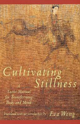 Cultivating Stillness(English, Paperback, Wong Eva)
